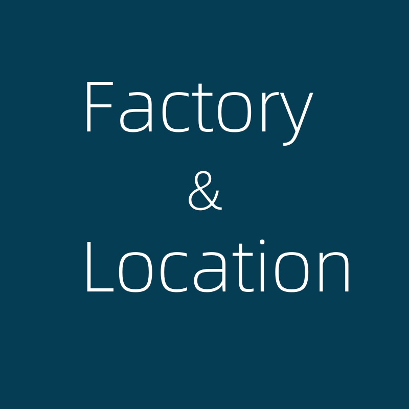 Factory / Location